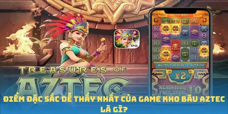 Kho Báu Aztec - Cuộc Phiêu Lưu Đầy Hấp Dẫn Trong Thế Giới QQ88 2 Điểm đặc sắc dễ thấy nhất của game Kho báu Aztec là gì?