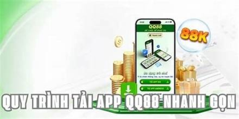 Tải App QQ88 Cho iOs & Android – Trải Nghiệm Siêu Mượt! 2 Quy trình tải app QQ88 qua nhiều hình thức
